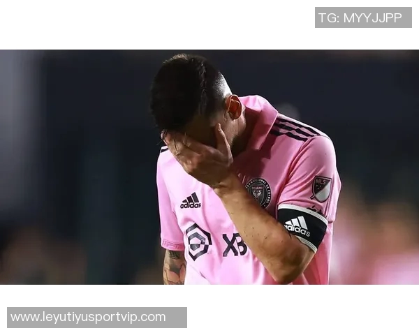 梅西对辛辛那提的表现逆转从零进球到四场一球五助的华丽转身